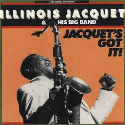 You Left Me All Alone/Illinois Jacquet & His Big Band