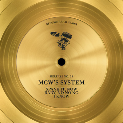 No No No/MCW's System