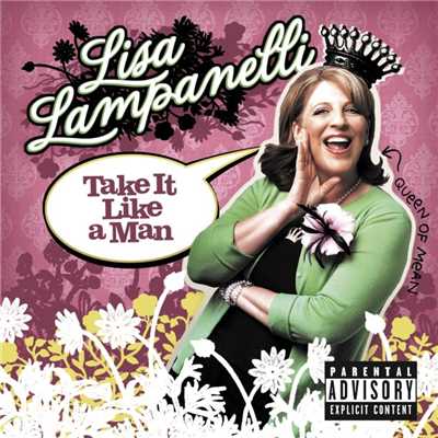 アルバム/Take It Like A Man (PA Version)/Lisa Lampanelli