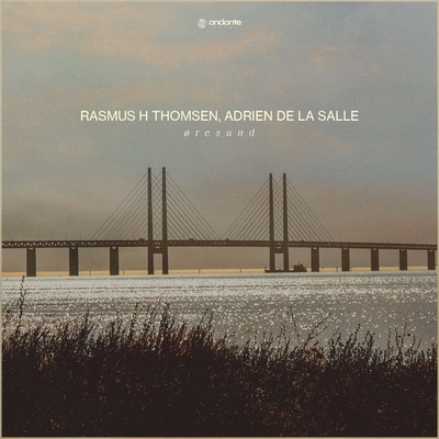 Rasmus H Thomsen & Adrien de la Salle