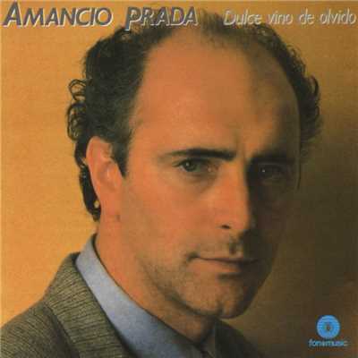 アルバム/Dulce vino de olvido/Amancio Prada