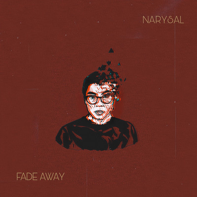 シングル/Fade Away/Narysal