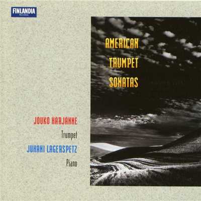 American Trumpet Sonatas/Jouko Harjanne and Juhani Lagerspetz