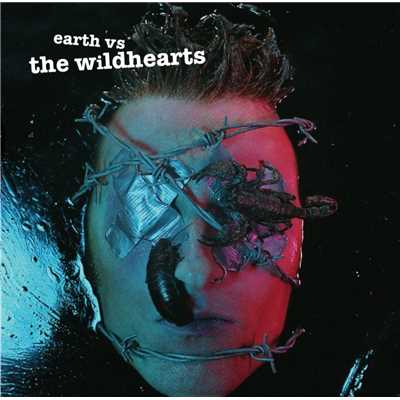 アルバム/Earth Versus The Wildhearts/THE WiLDHEARTS