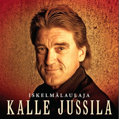 アルバム/Iskelmalaulaja/Kalle Jussila