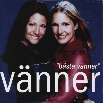 シングル/Basta vanner (Extended version)/Vanner