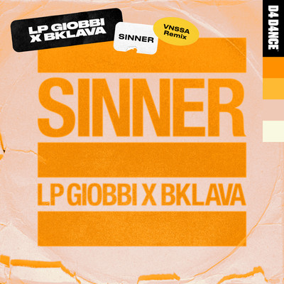 Sinner (VNSSA Extended Remix)/LP Giobbi & Bklava
