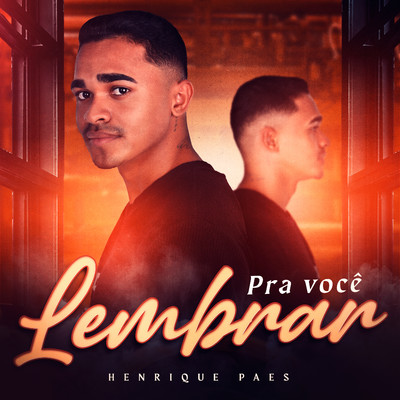 Pra Voce Lembrar/Henrique Paes