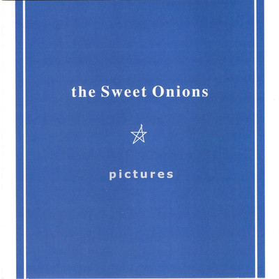 シングル/Fly high/the Sweet Onions