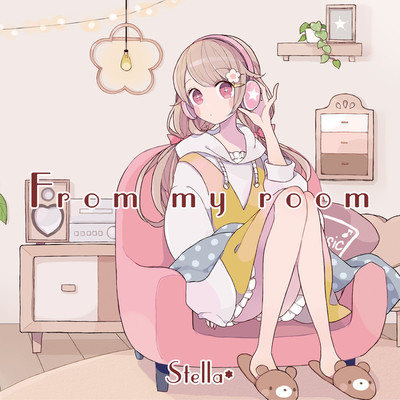 アルバム/From my room/Stella*
