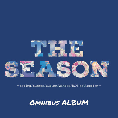 アルバム/THE SEASON -BGM collection -(OMNIBUS ALBUM)/G-axis sound music