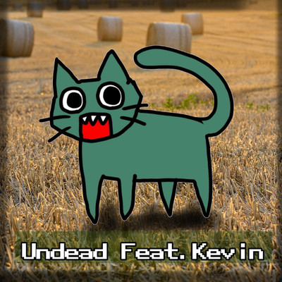Undead/HK PROJECT feat. Kevin