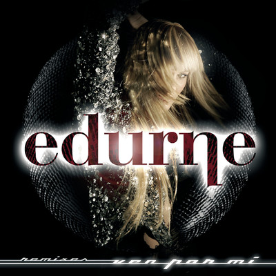 Ven Por Mi (Come With Me) (Electrico Club Mix)/Edurne
