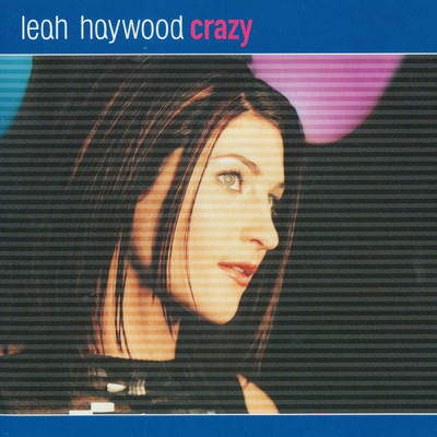 アルバム/Crazy/Leah Haywood
