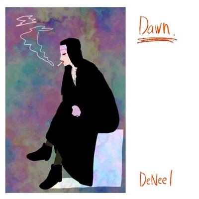 アルバム/Dawn./DeNeel