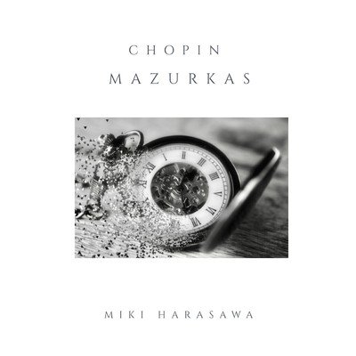アルバム/Mazurkas/原沢未来