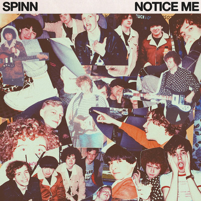 Notice Me/SPINN