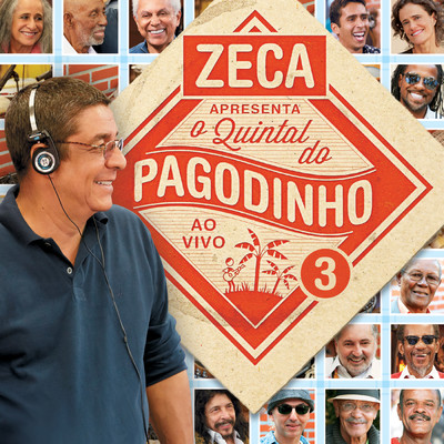 Zeca Apresenta: O Quintal Do Zeca Pagodinho (Ao Vivo)/Various Artists