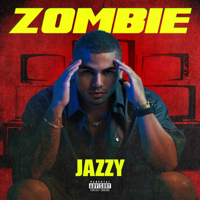 シングル/Zombie (Explicit)/Jazzy