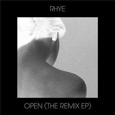 Open (Jeff Samuels Faded Mix)/Rhye