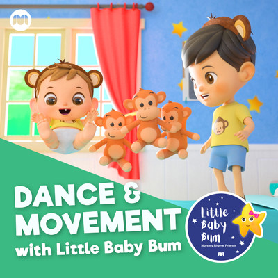 Dancing Song/Little Baby Bum Nursery Rhyme Friends