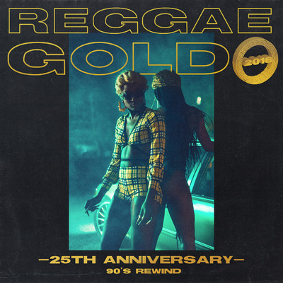 アルバム/Reggae Gold 25th Anniversary: '90s Rewind/Reggae Gold