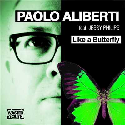 シングル/Like a Butterfly (feat. Jessy Philips) [OSCAR Remix]/Paolo Alberti