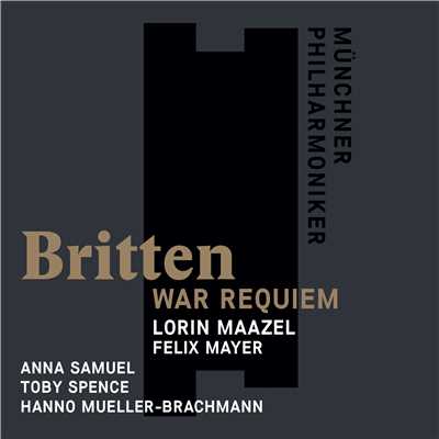 アルバム/Britten: War Requiem/Lorin Maazel
