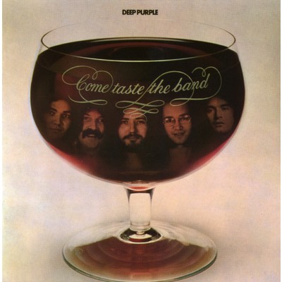 アルバム/Come Taste the Band/Deep Purple