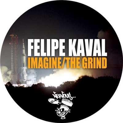 Imagine ／ The Grind/Felipe Kaval