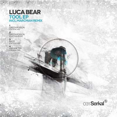 Green Poison (Original Mix)/Luca Bear
