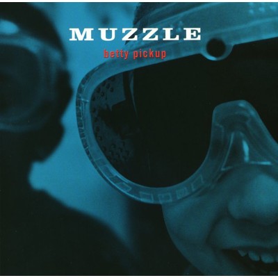 Betty Pickup/Muzzle