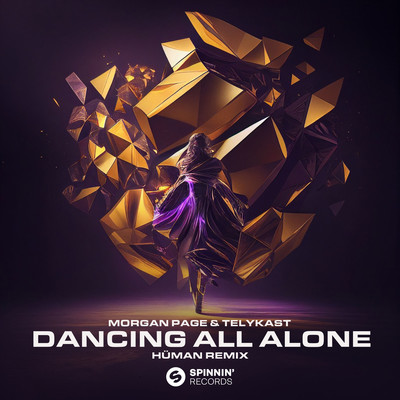 Dancing All Alone (HUMAN Remix)/Morgan Page & TELYKAST