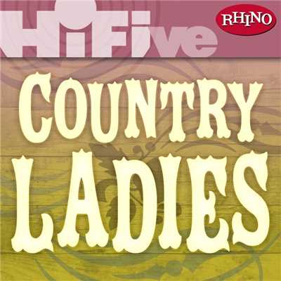 Rhino Hi-Five: Country Ladies/Various Artists