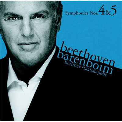 アルバム/Beethoven: Symphonies Nos. 4 & 5/Daniel Barenboim