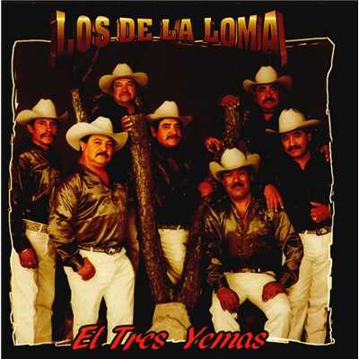 アルバム/El tres yemas/Los de la Loma