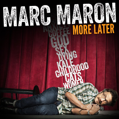 Conversations with Cats/Marc Maron