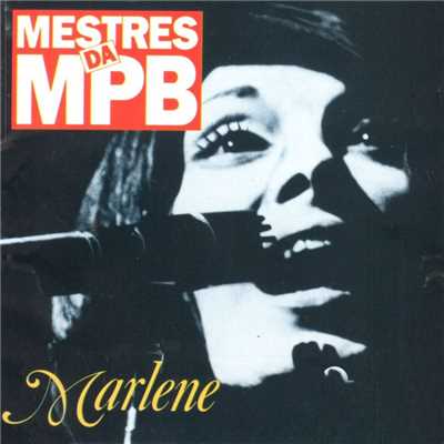 Mestres da MPB/Marlene