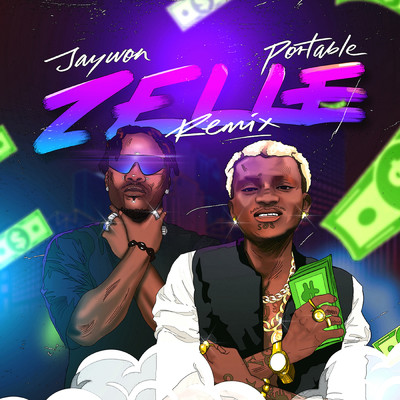 Zelle (Remix)/Jaywon & Portable