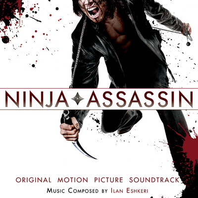 Ninja Assassin (Original Motion Picture Soundtrack)/Various Artists