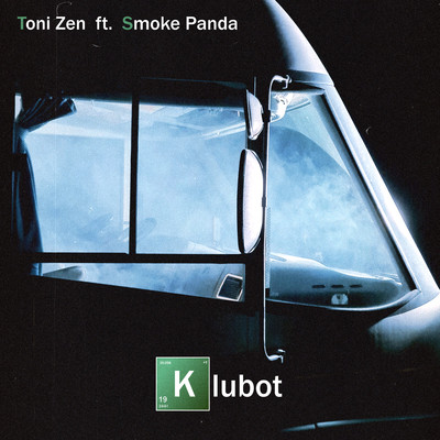 Klubot (feat. Smoke Panda)/Toni Zen