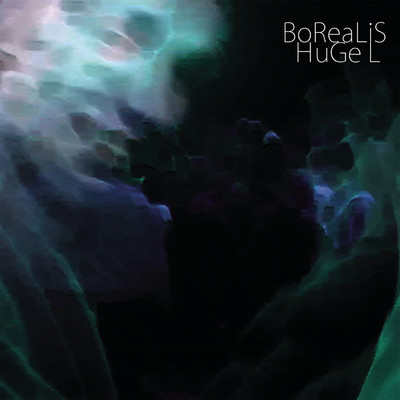 アルバム/Borealis/Huge L
