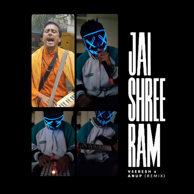 Jai Shree Ram (Remix)/Anup K R and Veeresh