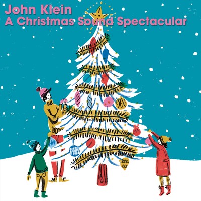 アルバム/A Christmas Sound Spectacular/John Klein