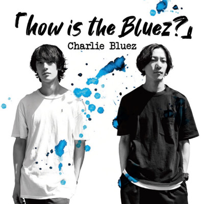 シングル/あの日 (demo)/Charlie Bluez