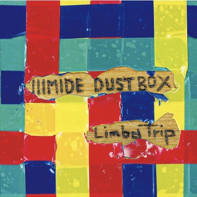 アルバム/IIIMIDE DUST BOX/Limba Trip