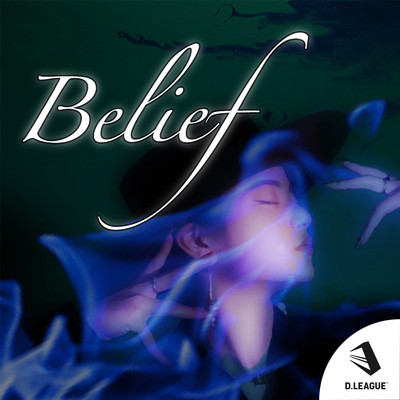 Belief (feat. Ryo'LEFTY'Miyata & JILLE)/CyberAgent Legit