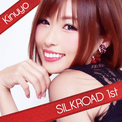 SILKROAD 1st/Kinuyo