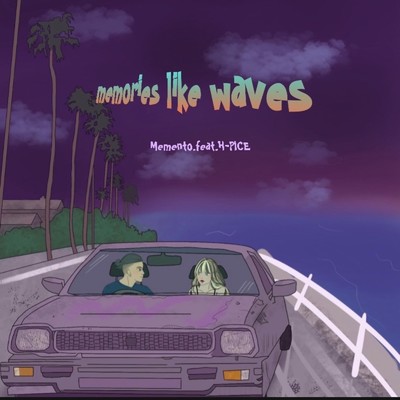 シングル/memories like waves (feat. H-PICE)/Memento
