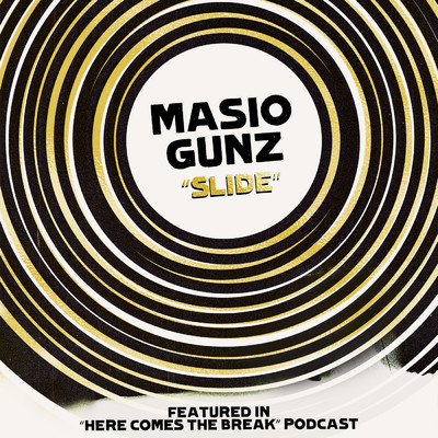 シングル/Slide (Explicit)/Masio Gunz